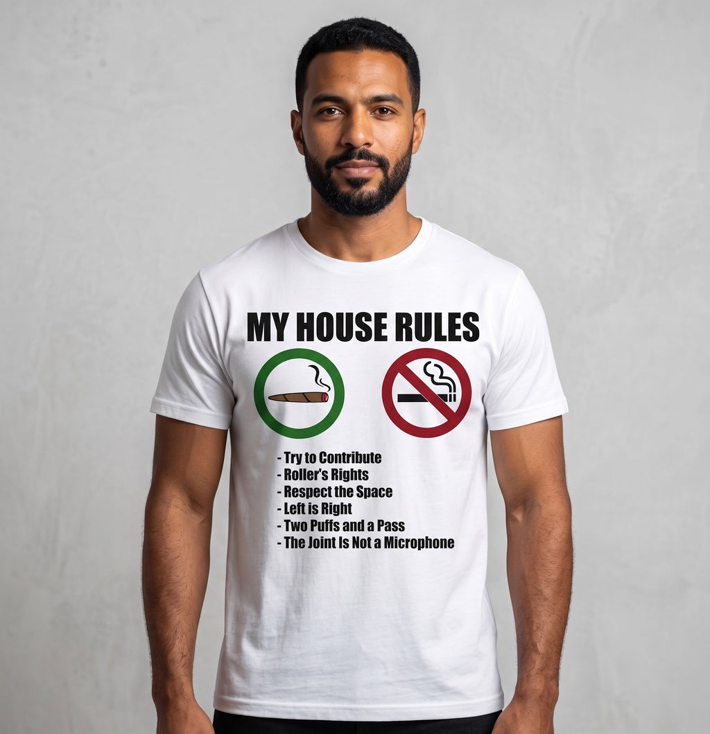 House Rules – Premium Cotton T-Shirt
