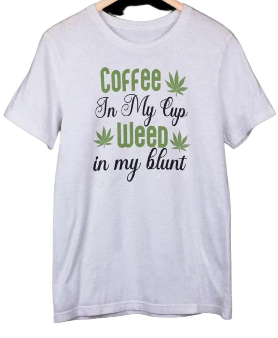 Coffee & Weed - Comfort T-Shirt