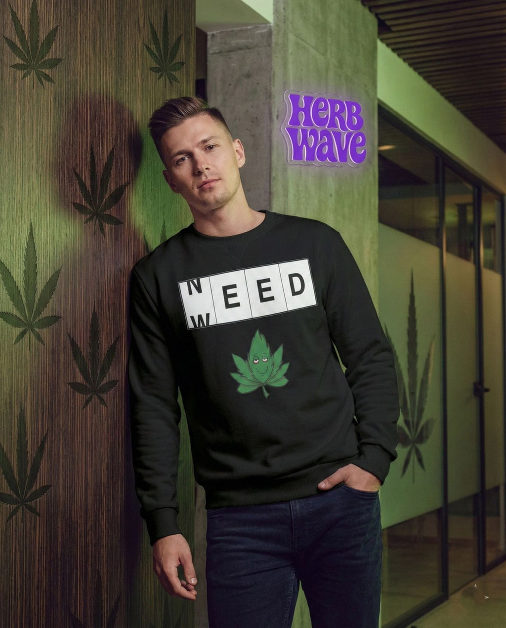 Need Weed - Crew neck sweatshirt