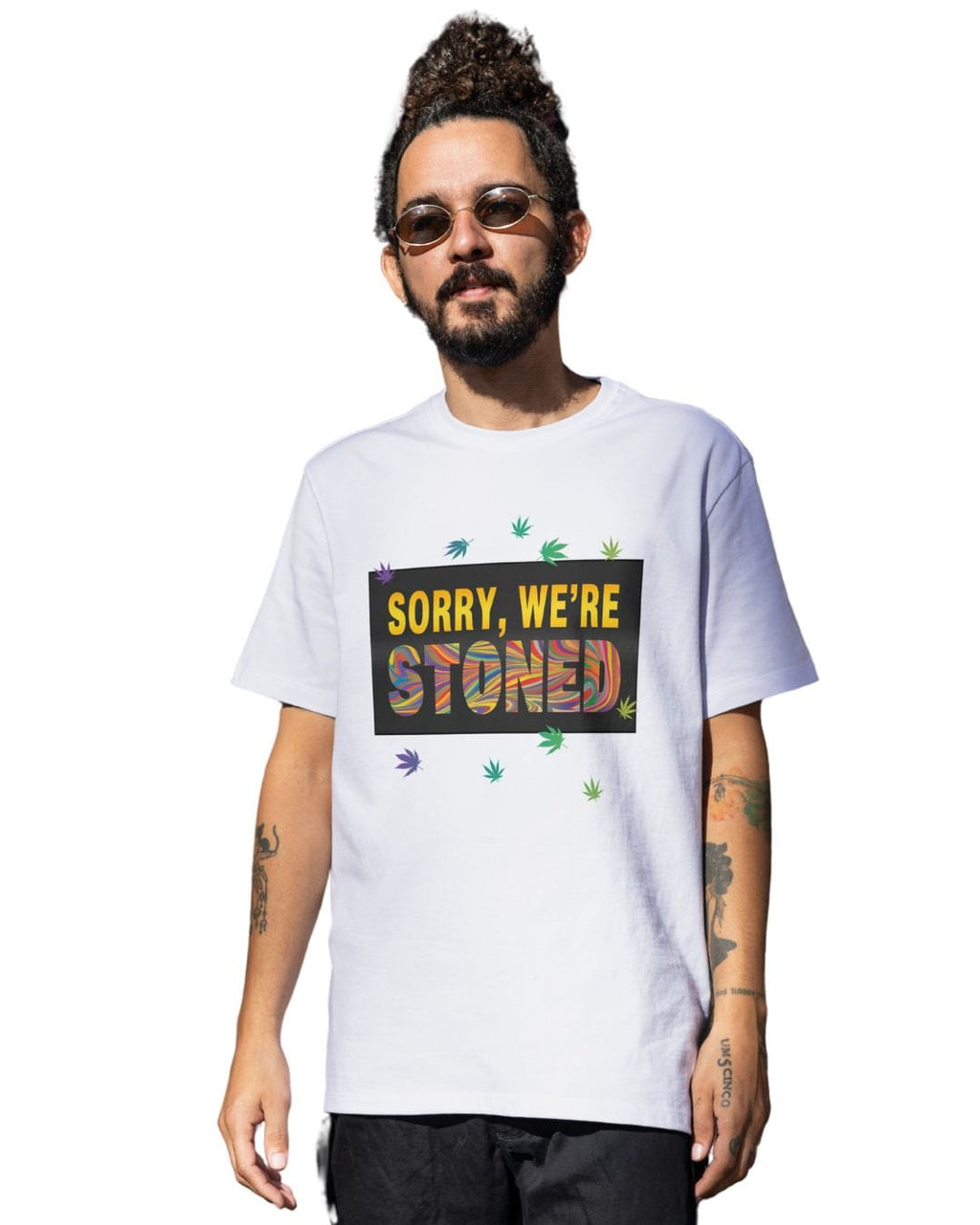 Sorry We're STONED - Oversized T-Shirt